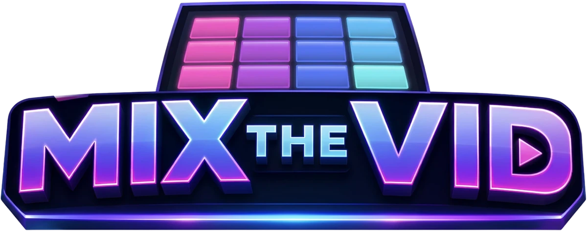 MixTheVid